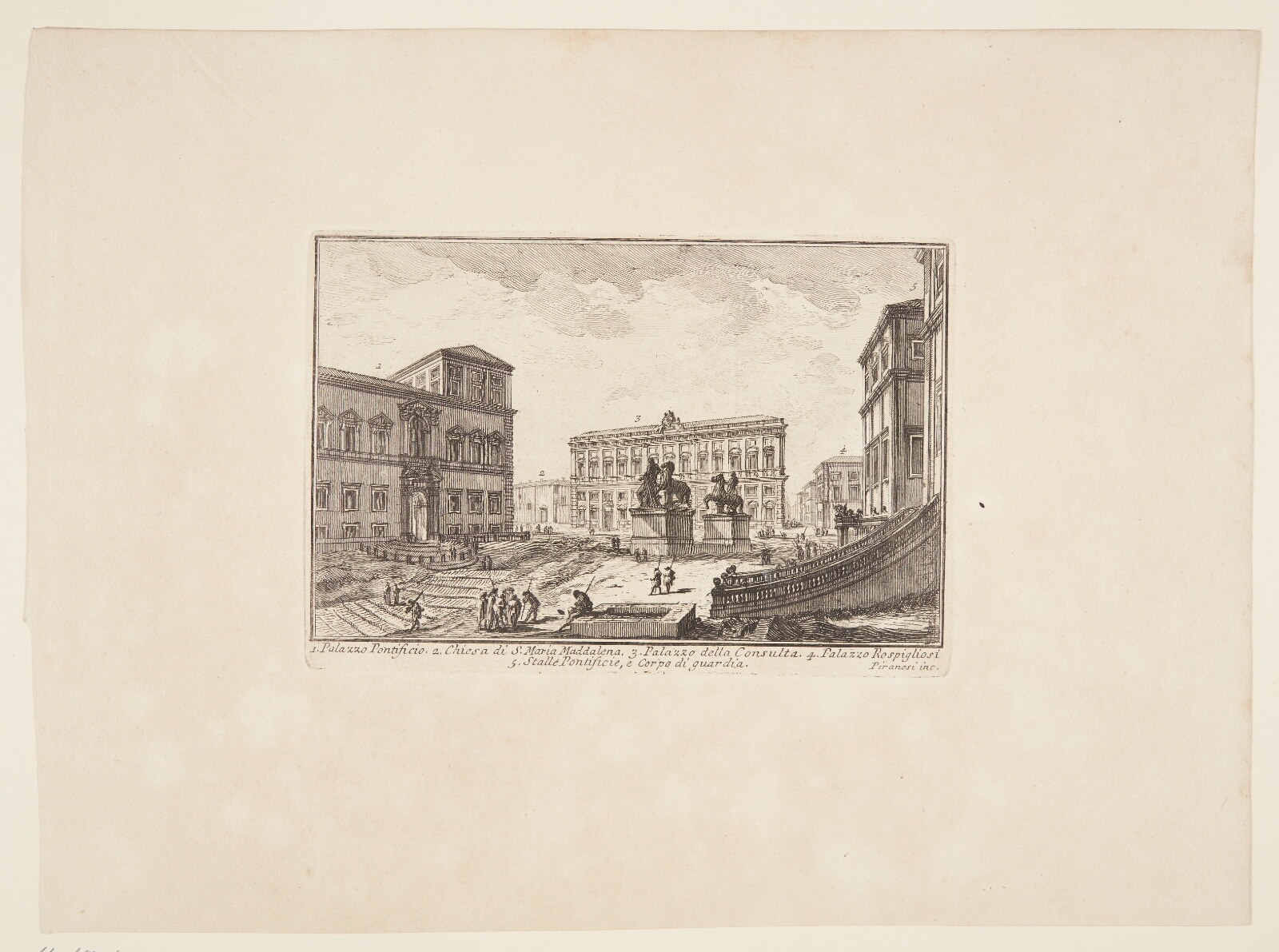 Giovanni Battista Piranesi, 1. Pavens palazzo. 2. Sankt Maria Maddalena-kirken. 3. Palazzo della Consulta. 4. Palazzo Rospigliosi. 5. De pavelige stalde og livgardens barakker
