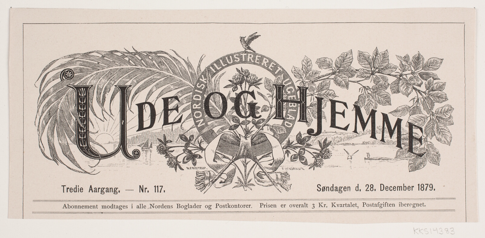 F. Hendriksen, "Ude og Hjemme", titeloverskrift, 28. Dec. 1879